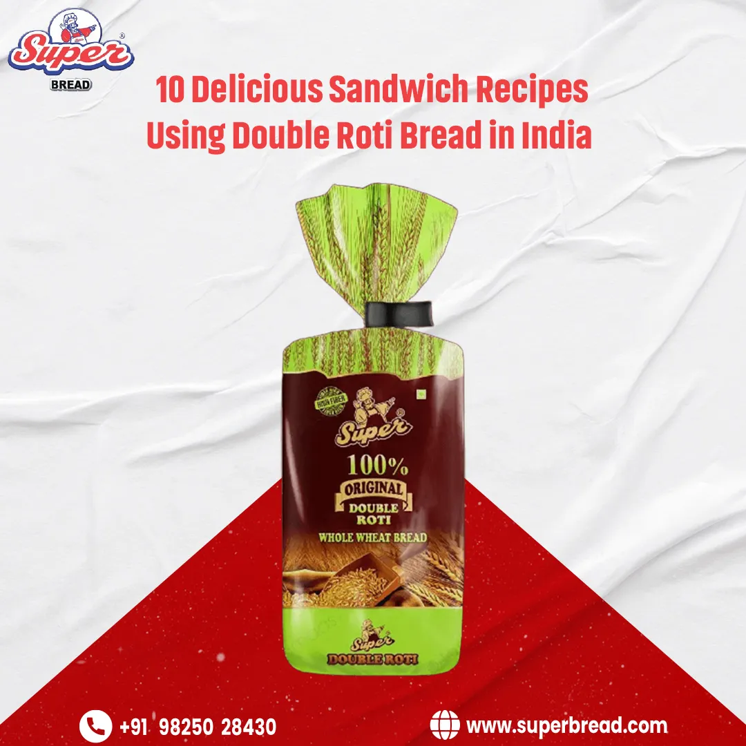 10 Delicious Sandwich Recipes Using Double Roti Bread in India