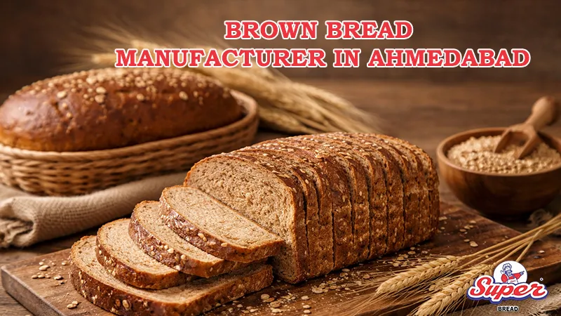 Brown Bread Manufacturer in Ahmedabad