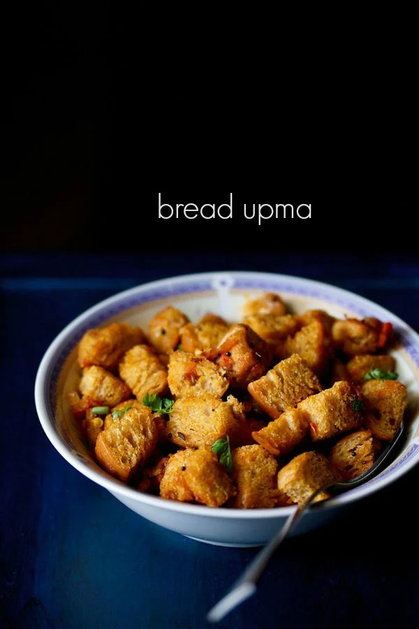 Bread Upma Recipe